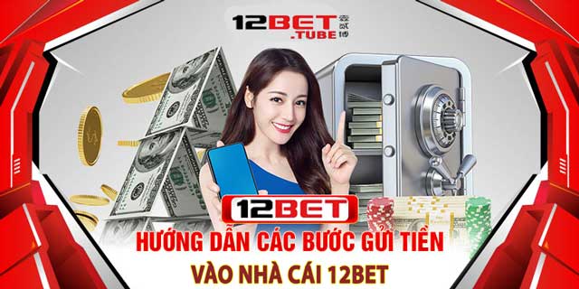 nap-tien-12bet